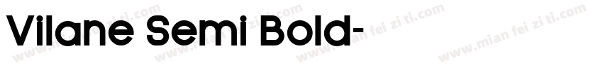 Vilane Semi Bold字体转换